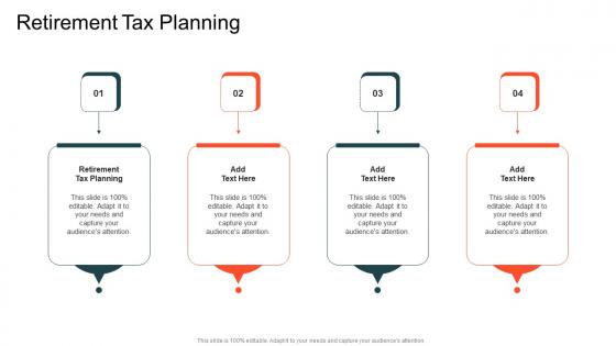 Retirement Tax Planning In Powerpoint And Google Slides Cpb