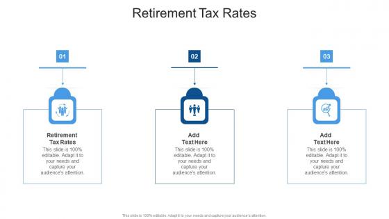 Retirement Tax Rates In Powerpoint And Google Slides Cpb