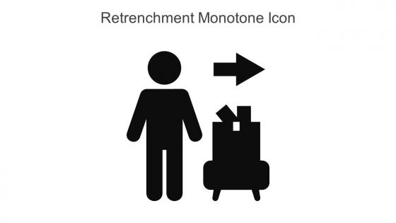 Retrenchment Monotone Icon In Powerpoint Pptx Png And Editable Eps Format