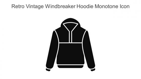 Retro Vintage Windbreaker Hoodie Monotone Icon In Powerpoint Pptx Png And Editable Eps Format
