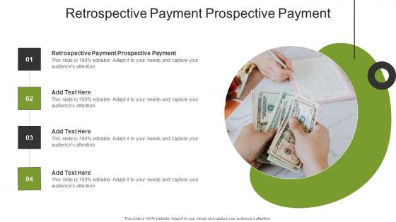 Retrospective Payment Prospective Payment In Powerpoint And Google Slides Cpb