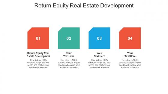 Return equity real estate development ppt powerpoint presentation layouts cpb