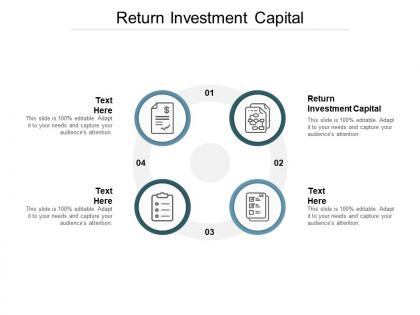 Return investment capital ppt powerpoint presentation gallery icon cpb