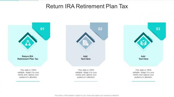 Return Ira Retirement Plan Tax In Powerpoint And Google Slides Cpb