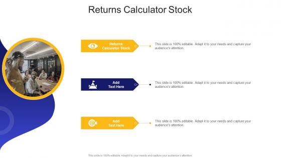 Returns Calculator Stock In Powerpoint And Google Slides Cpb