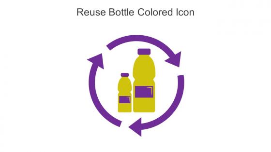 Reuse Bottle Colored Icon In Powerpoint Pptx Png And Editable Eps Format