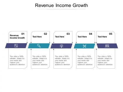 Revenue income growth ppt powerpoint presentation summary infographic template cpb