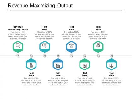 Revenue maximizing output ppt powerpoint presentation diagram templates cpb