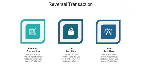 Reversal transaction ppt powerpoint presentation professional demonstration cpb