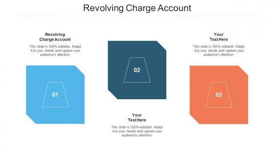Revolving Charge Account Ppt Powerpoint Presentation Slides Influencers Cpb
