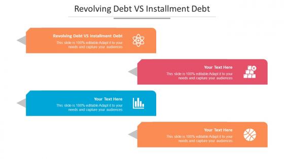 Revolving Debt Vs Installment Debt Ppt Powerpoint Presentation Layouts Microsoft Cpb