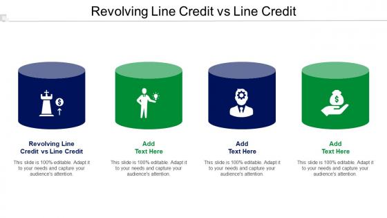 Revolving Line Credit Vs Line Credit Ppt Powerpoint Presentation Graphics Cpb