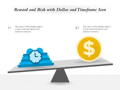 Reward and risk with dollar and timeframe icon