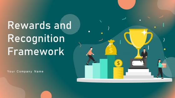 Rewards And Recognition Framework Powerpoint Ppt Template Bundles