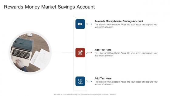 Rewards Money Market Savings Account In Powerpoint And Google Slides Cpb