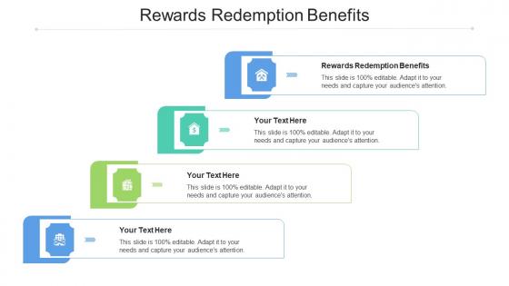 Rewards Redemption Benefits Ppt Powerpoint Presentation Outline Guidelines Cpb