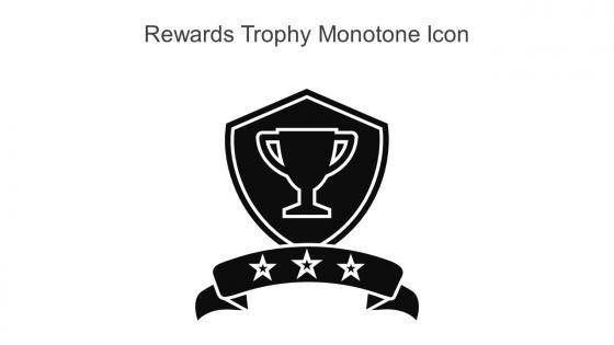 Rewards Trophy Monotone Icon In Powerpoint Pptx Png And Editable Eps Format