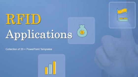 RFID Applications Powerpoint PPT Template Bundles