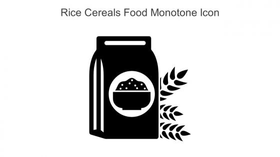 Rice Cereals Food Monotone Icon In Powerpoint Pptx Png And Editable Eps Format