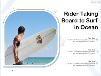 Rider taking board to surf in ocean
