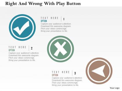 Right and wrong with play button flat powerpoint design