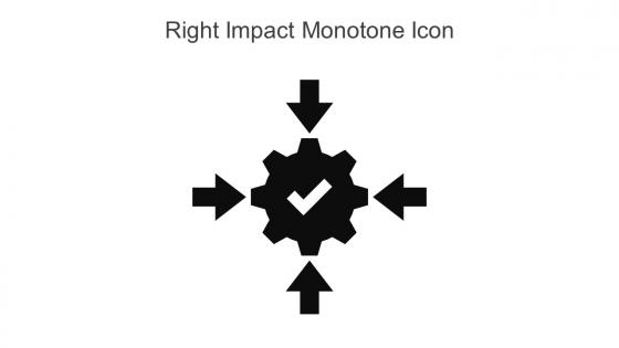 Right Impact Monotone Icon In Powerpoint Pptx Png And Editable Eps Format