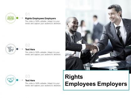 Rights employees employers ppt powerpoint presentation model inspiration cpb