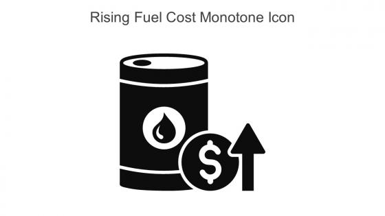 Rising Fuel Cost Monotone Icon In Powerpoint Pptx Png And Editable Eps Format