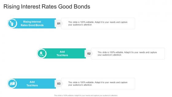 Rising Interest Rates Good Bonds In Powerpoint And Google Slides Cpb