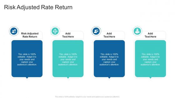 Risk Adjusted Rate Return In Powerpoint And Google Slides Cpb