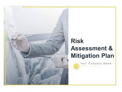 Risk assessment and mitigation plan powerpoint presentation slides