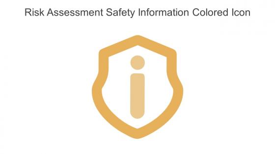 Risk Assessment Safety Information Colored Icon In Powerpoint Pptx Png And Editable Eps Format