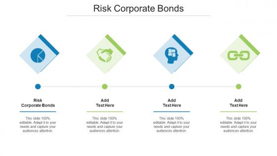 Risk Corporate Bonds In Powerpoint And Google Slides Cpb