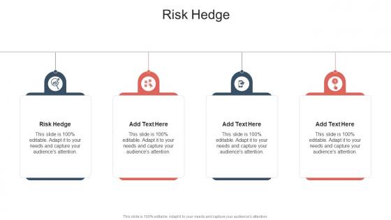 Risk Hedge In Powerpoint And Google Slides Cpb