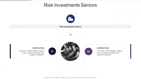Risk Investments Seniors In Powerpoint And Google Slides Cpb
