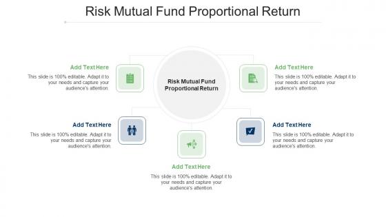 Risk Mutual Fund Proportional Return Ppt Powerpoint Presentation Ideas Elements Cpb