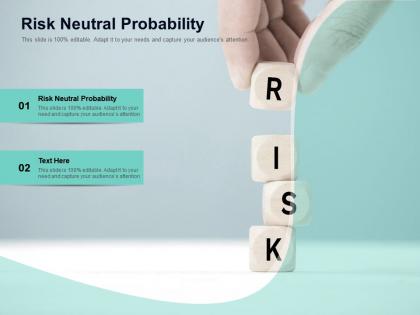 Risk neutral probability ppt powerpoint presentation summary introduction cpb
