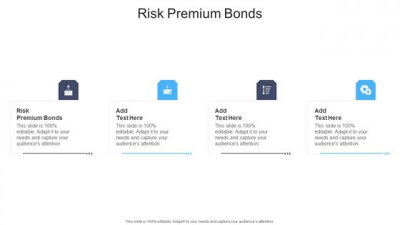 Risk Premium Bonds In Powerpoint And Google Slides Cpb