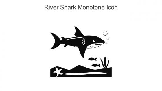 River Shark Monotone Icon In Powerpoint Pptx Png And Editable Eps Format