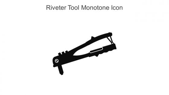 Riveter Tool Monotone Icon In Powerpoint Pptx Png And Editable Eps Format