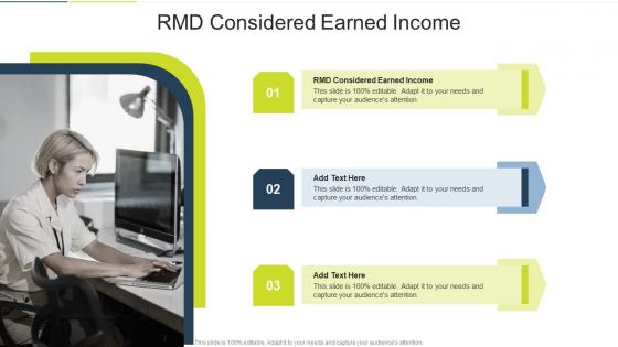 Rmd Considered Earned Income In Powerpoint And Google Slides Cpb