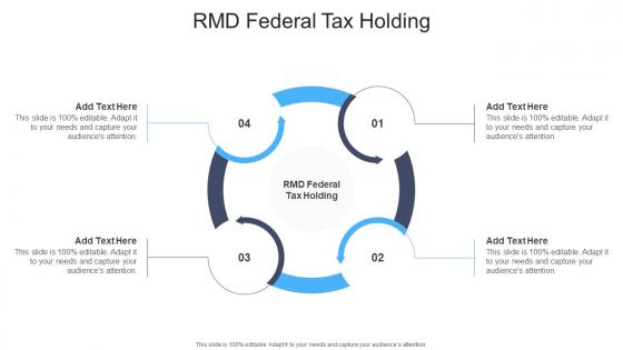 RMD Federal Tax Holding In Powerpoint And Google Slides Cpb