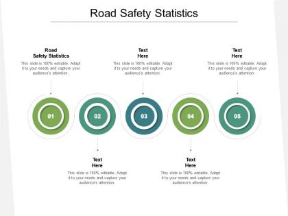 Road safety statistics ppt powerpoint presentation show rules cpb