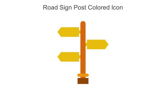 Road Sign Post Colored Icon In Powerpoint Pptx Png And Editable Eps Format