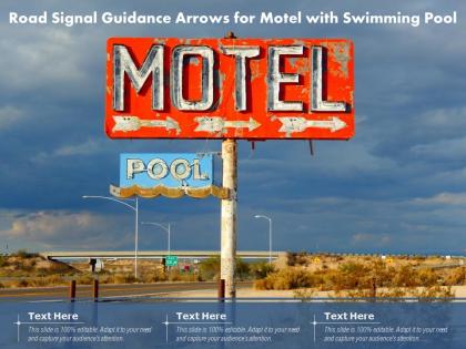 Road signal guidance arrows for motel with swimming pool