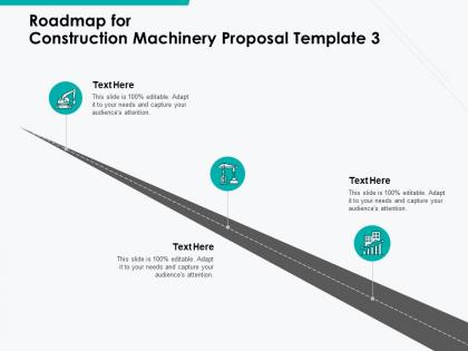 Roadmap for construction machinery proposal template a1103 ppt powerpoint presentation model slideshow