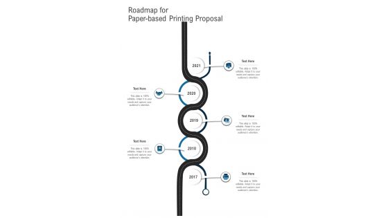 Roadmap For Paper Based Printing Proposal One Pager Sample Example Document