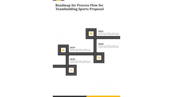 Roadmap For Process Flow For Teambuilding Sports Proposal One Pager Sample Example Document