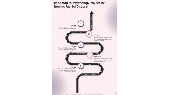 Roadmap For Psychology Project For Treating Mental Disease One Pager Sample Example Document