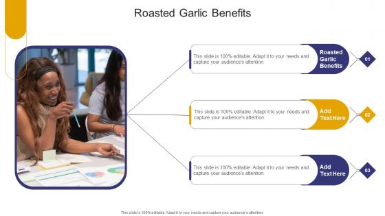 Roasted Garlic Benefits In Powerpoint And Google Slides Cpb
